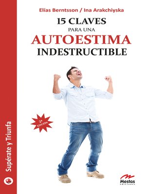 cover image of 15 claves para una autoestima indestructible